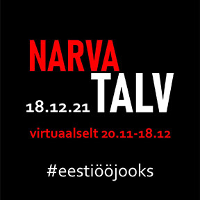 Narva Talv virtuaaljooks toimub 20.11-31.12.21.
