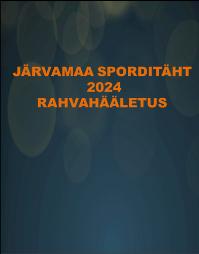 Hea Järvamaa spordisõber, algas  Järvamaa 2024 aasta Sporditähe hääletus