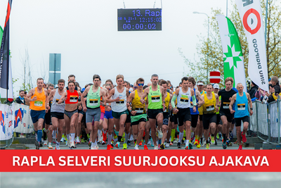 Rapla Selveri Suurjooksu ajakava on kinnitatud