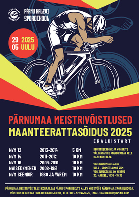 PÄRNUMAA MEISTRIVÕISTLUSED MAANTEERATTASÕIDUS 2025