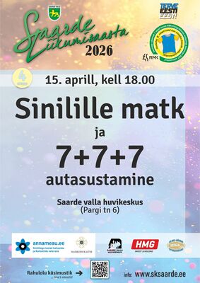 Saarde Sinilillematk & 7+7+7 autasustamine