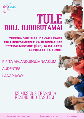 Rull-iluuisutamise avatud treeningud Audenteses (pallisaal nr 3)!