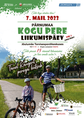 Pärnumaa Kogu Pere Liikumispäev VOL 1 - LIIGU VÄRSKES ÕHUS!