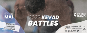 Kevad Battles 2024