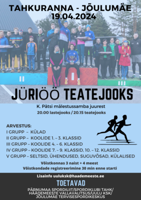 Traditsiooniline Jüriöö teatejooks, Tahkuranna-Jõulumäe